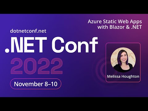 Azure Static Web Apps with Blazor and .NET | .NET Conf 2022