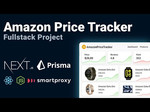 Fullstack Amazon Price Tracker with Next.js, Tailwind, Prisma and Smartproxy