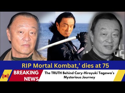 Mortal Kombat' star Cary-Hiroyuki Tagawa dies aged 75