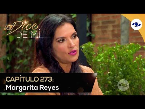 Se Dice De Mí: Margarita Reyes habló de cómo ser madre soltera le cambió a vida - Caracol TV