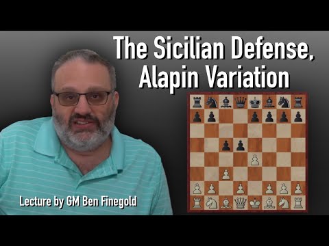 The Sicilian Defense, Alapin Variation, with GM Ben Finegold