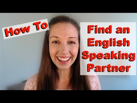 How to Find an English Speaking Partner