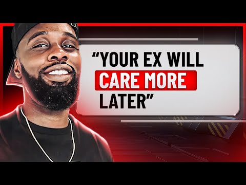 YOUR EX May NOT Care Now BUT They WILL CARE LATER (Be Ready for THE Keith Lee Effect)