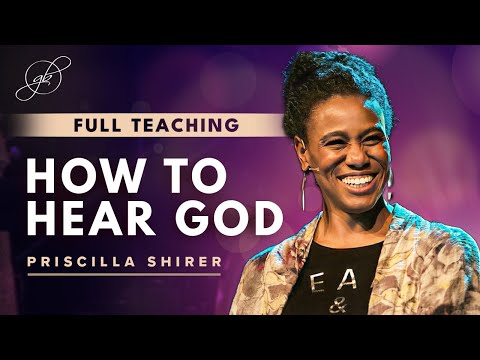 Priscilla Shirer | Expect to Hear God's Voice