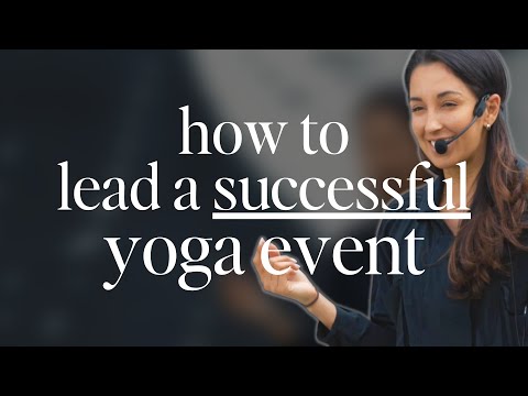 Learn How to Launch a YOGA EVENT SERIES that's Purposeful & Profitable