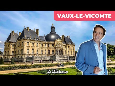 The Most Iconic Private French Château: Vaux-le-Vicomte. Tour with its Co-Owner.