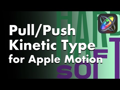 Pull Push Kinetic Typography for Apple Motion