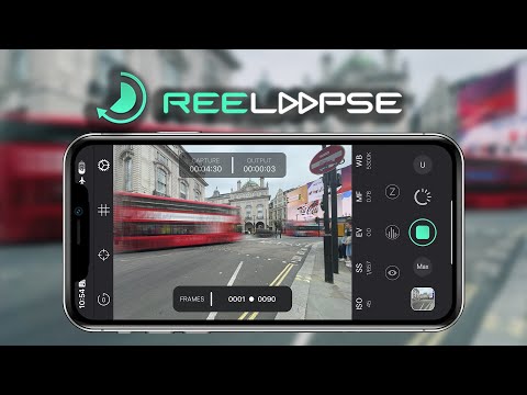 How to Shoot Timelapse Video on iPhone – Complete Guide Using ReeLapse