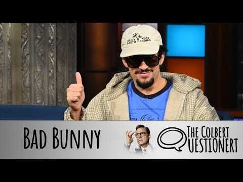 Bad Bunny Takes The Colbert Questionert - Part 2