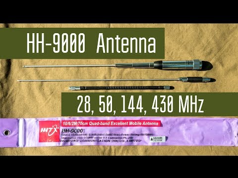 Четырёх-диапазонная антенна HH-9000. 28/50/144/430 МГц. Проверка в полях. Перестройка на 27 МГц.