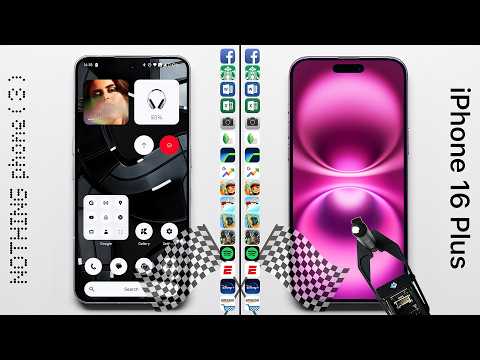 Nothing Phone (3) vs. iPhone 16 Plus Speed Test