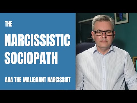 The Narcissistic Sociopath (Malignant Narcissism)