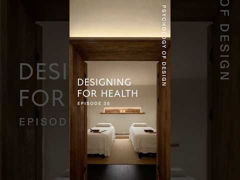 Psychology of Design EP 35 - Designing for Health