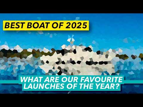 The Best Boat Launches of the Year! | Alex Smith picks his best tours | Motor Boat & Yachting