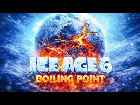 Sid, Diego, Manny & Co Finally Return! - ICE AGE 6: BOILING POINT Movie Preview (2027)