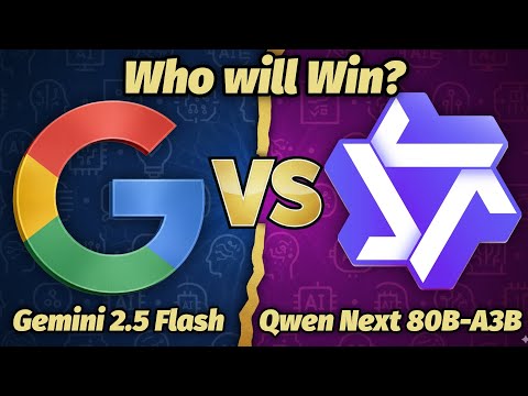 Qwen 3 Next 80B-A3B(think) vs Gemini 2.5 Flash(think) Who will Win?