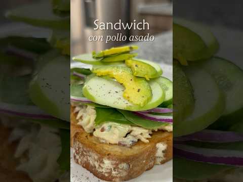 Sándwiches con pollo rostizado 🥪🍗