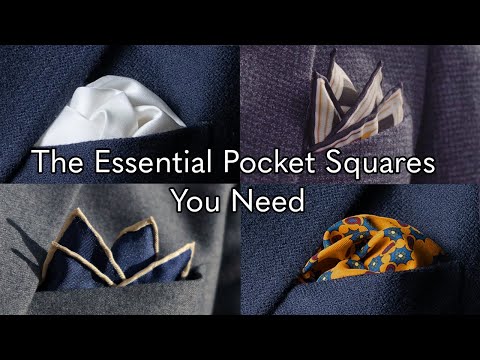 The Essential Pocket Squares You Need