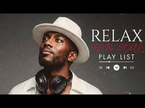 【R&B Soul】Smooth R&B Chill Mix – Soulful Mood for Unwinding