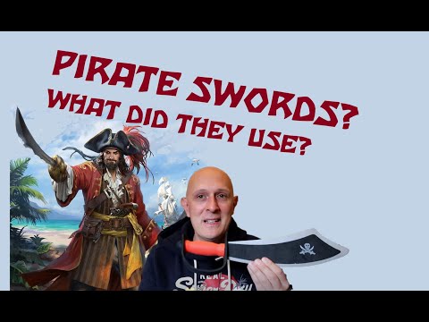 PIRATE SWORDS! What types of swords did PIRATES use?