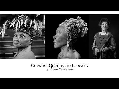 Michael Cunningham - Crowns, Queens and Jewels