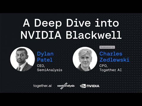 A Deep Dive into NVIDIA Blackwell with SemiAnalysis' Dylan Patel