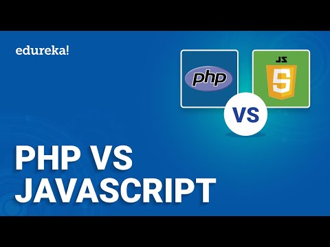 PHP vs JavaScript | PHP vs JavaScript for Web Development | PHP and JavaScript Differences | Edureka
