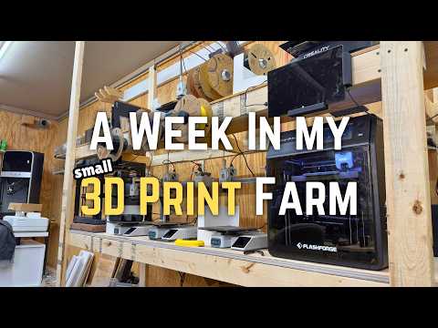 Testing, Printing, Packing – A Week in the Life in My Small 3D Print Farm!