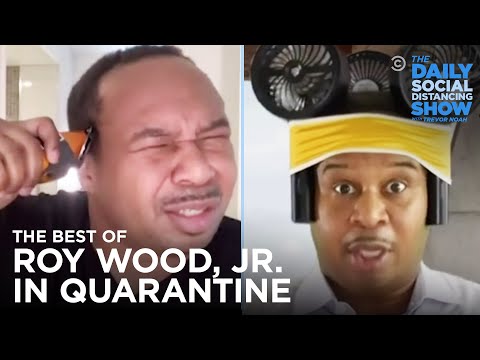 The Best of Roy Wood, Jr. in Quarantine | The Daily Social Distancing Show