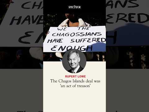 Rupert Lowe says the Chagos Islands deal is ‘an act of treason’