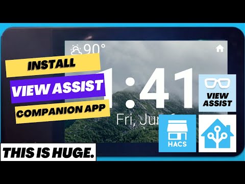 Install and Configure View Assist Companion App - Android App for Home Assistant Voice
