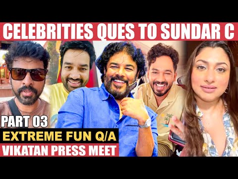 Malavika னால என் குடும்பத்துல சண்ட வந்திருச்சு..! - Sundar C | Shiva | Vimal | Hip Hop Aadhi |Part 3