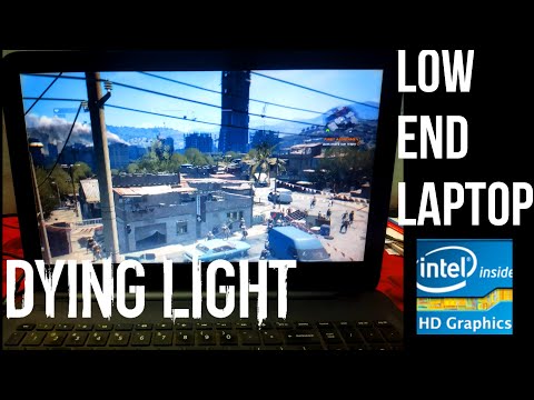 Dying Light intel HD graphic FPS test