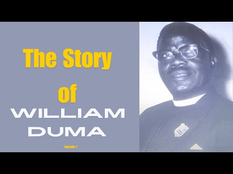The Story of William Duma : Christian Documentary