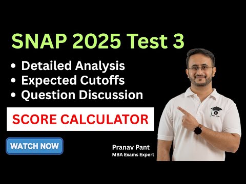 SNAP 2025 Test 3 Analysis | Paper Pattern | Difficulty | All 60 Questions | Score Calculator