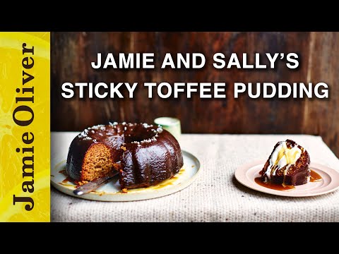 Sticky Toffee Pudding | Jamie and Sally Oliver