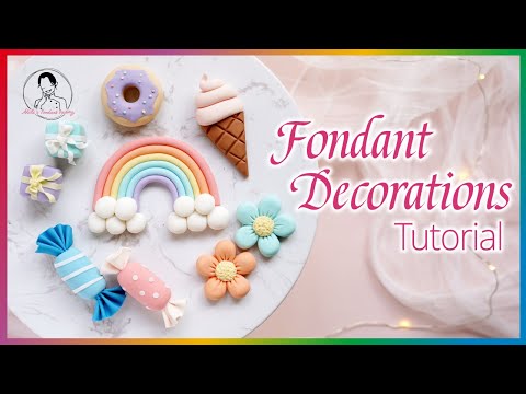 Fondant Tutorial for Beginners｜Fondant Candy, Donut, Gift Box, Flower, Rainbow and Ice Cream｜翻糖装饰