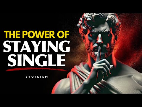 The Longer You Stay Single, the More You Attract Naturally | Stoicism