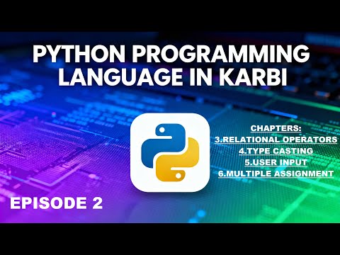 Python Programming Language in KARBI ep.2