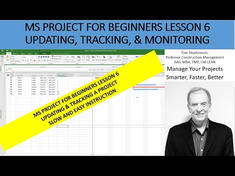 Learn to Update, Track, & Monitor Projects using MS Project, MS Project for Beginners Lesson 6
