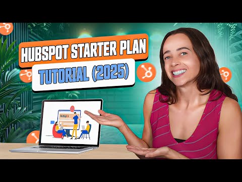 HubSpot Starter Plan Tutorial | Automations, CRM Features, and Why It’s Worth It