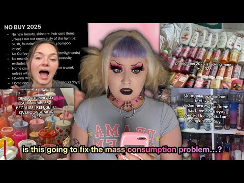 no buy 2025, project pan… is this FINALLY the end of overconsumption?