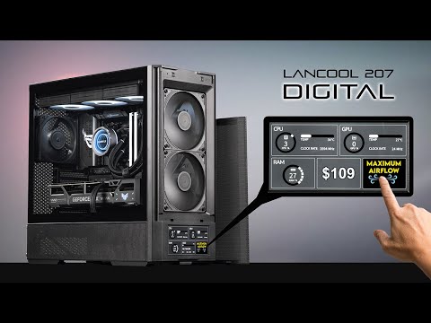 Lian Li Flexed, Again! | The $109 Lancool 207 Digital Has A 6” Screen