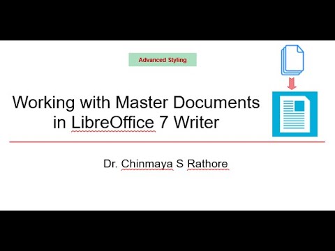 Working with Master Document in LibreOffice 7