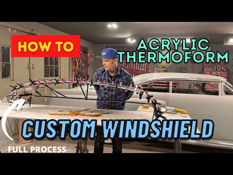 Thermoforming a CUSTOM WINDSHIELD for a chopped 1955 Mercury - FULL PROCESS from start to finish