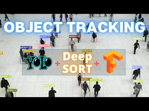 Object Tracking Using YOLOv4, Deep SORT, and TensorFlow