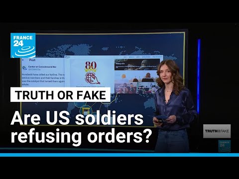 Are US soldiers really 'refusing orders' to fight in Iran war? • FRANCE 24 English