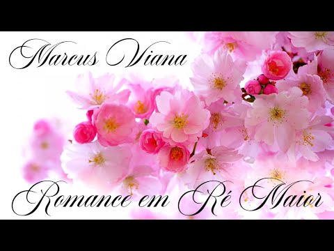 Marcus Viana - Romance em Ré Maior (Terra Nostra)