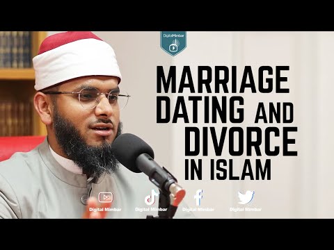 Marriage, Dating and Divorce In Islam - Ashiqur Rahman
