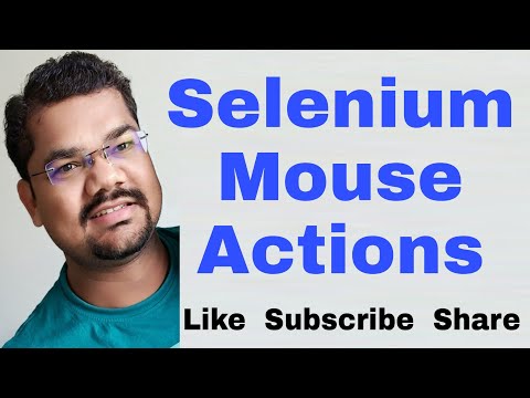 Selenium Mouse Actions Hover, Click, Double Click, Right Click | Mouse Actions in Selenium Webdriver